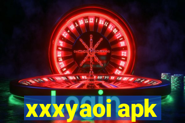 xxxyaoi apk